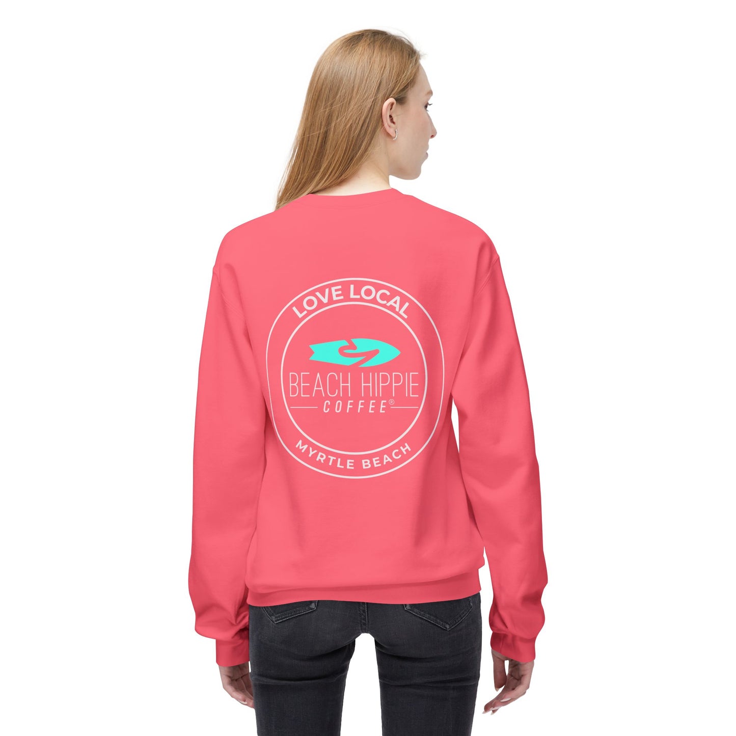 Beach Hippie Coffee Sweatshirt Front with Love Local Back