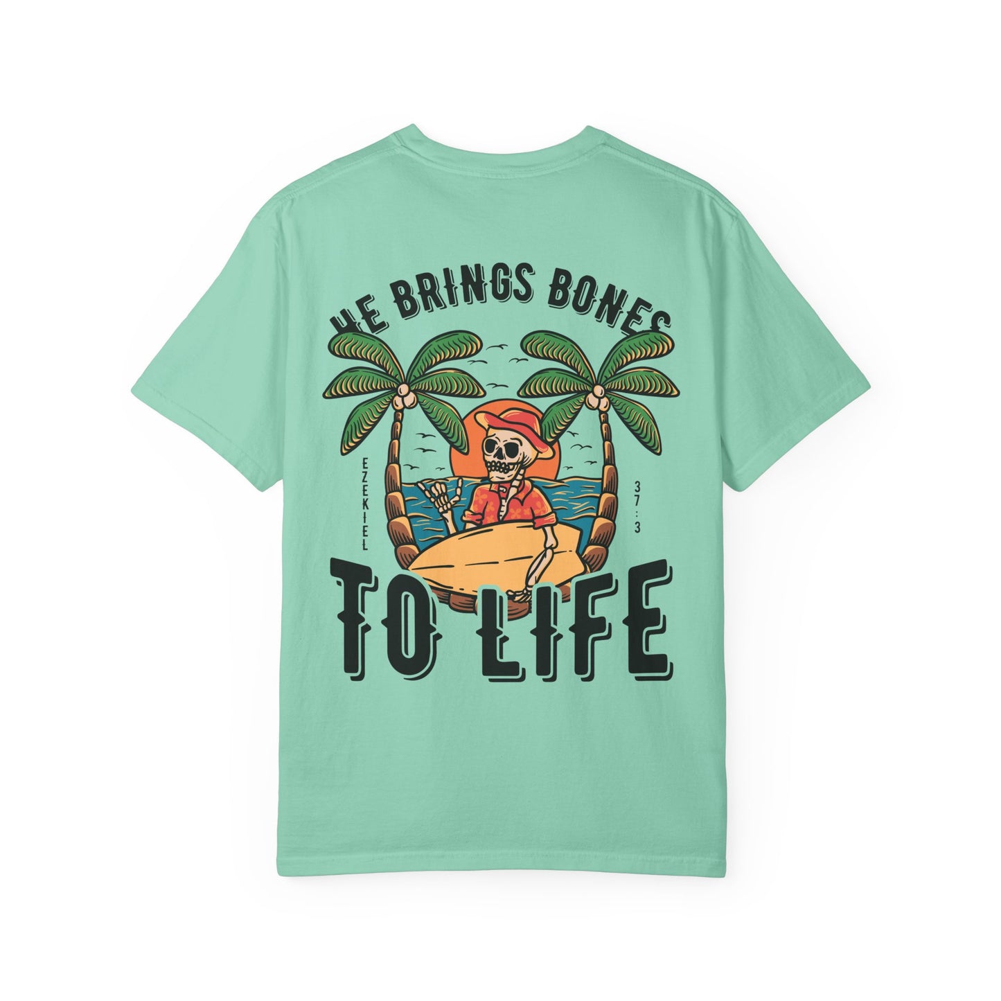 Bring Dry Bones To Life Beach Hippie Tee