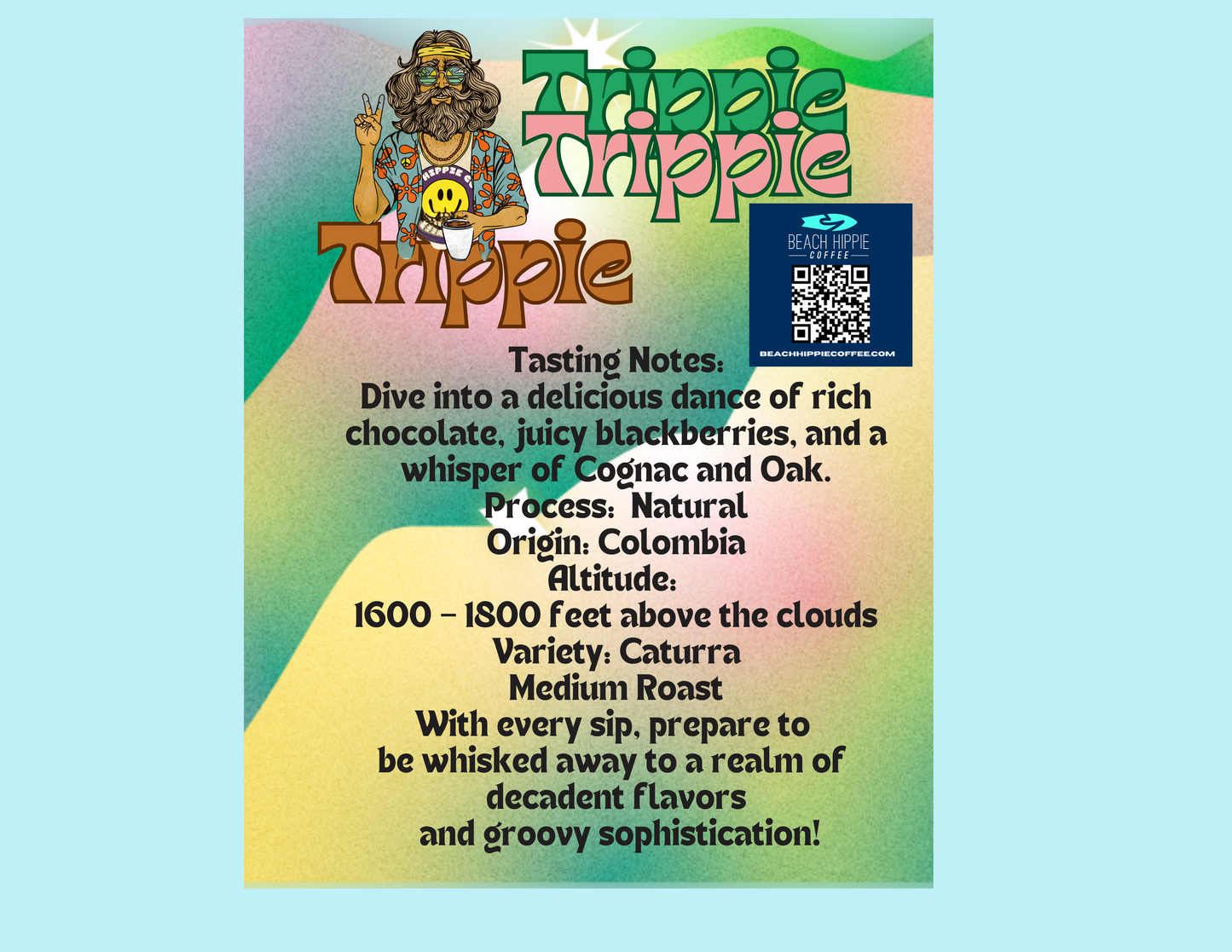 Trippie 12 Ounce Coffee Beans