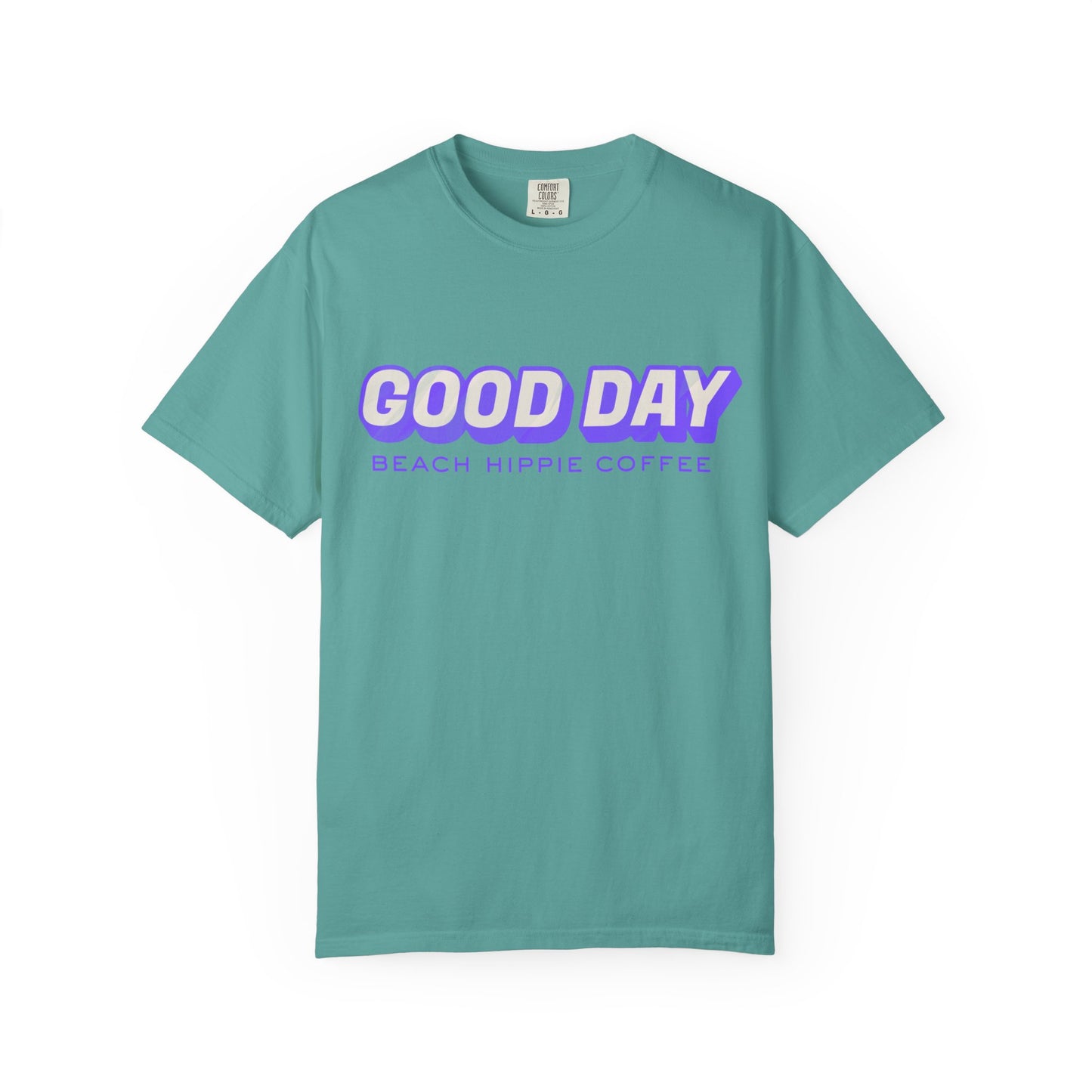 Good Day Graphic T-Shirt — "Today... I Am" Inspirational Beach Coffee Tee