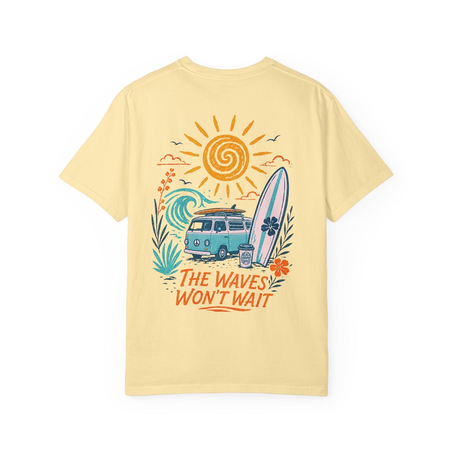 Beach Hippie Coffee T‑Shirt — 'The Waves Won't Wait' Surf Van Graphic