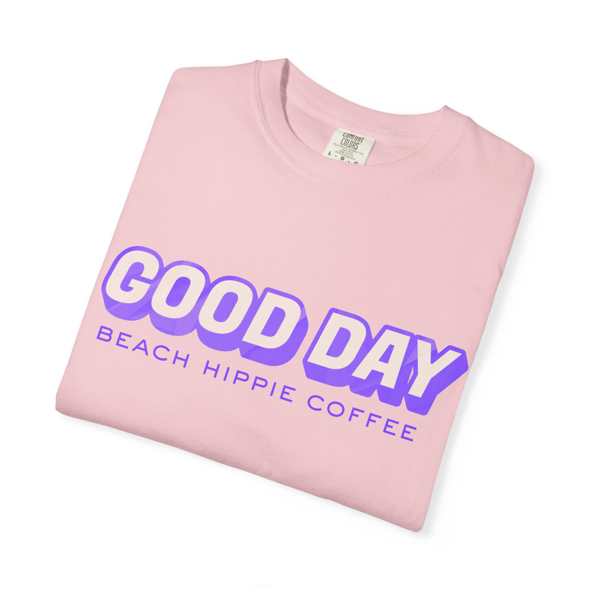 Good Day Graphic T-Shirt — "Today... I Am" Inspirational Beach Coffee Tee