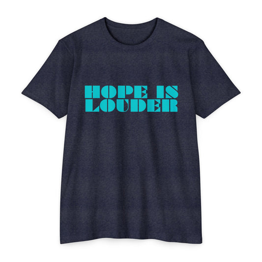 Hope Is Louder Beach Coffee T-Shirt