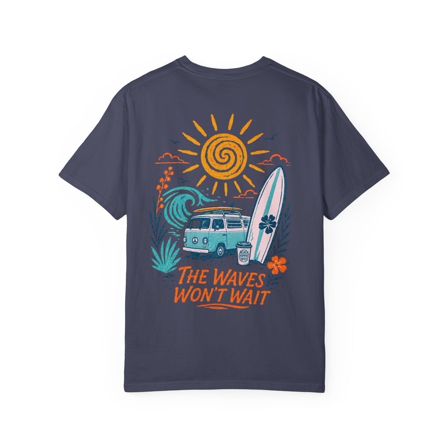 Beach Hippie Coffee T‑Shirt — 'The Waves Won't Wait' Surf Van Graphic