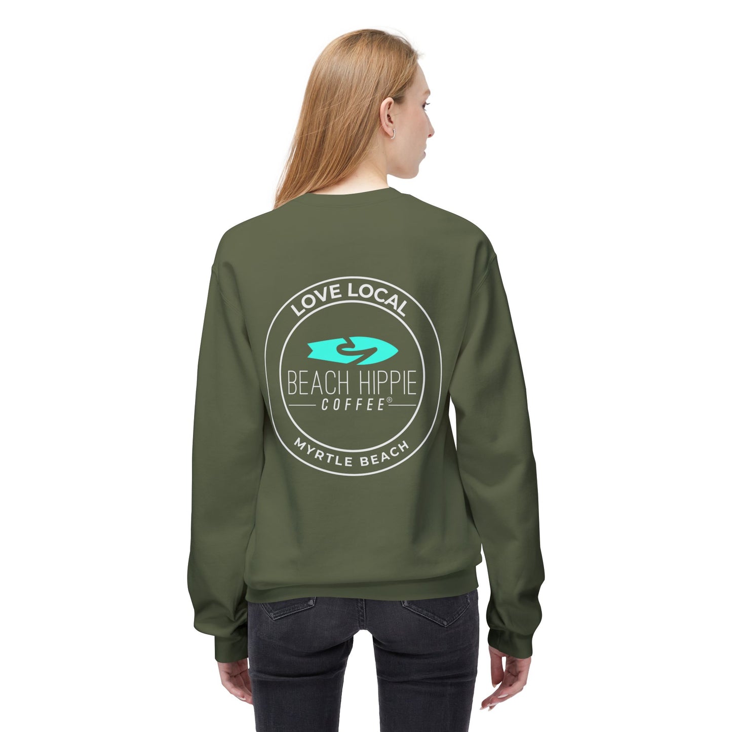 Beach Hippie Coffee Sweatshirt Front with Love Local Back