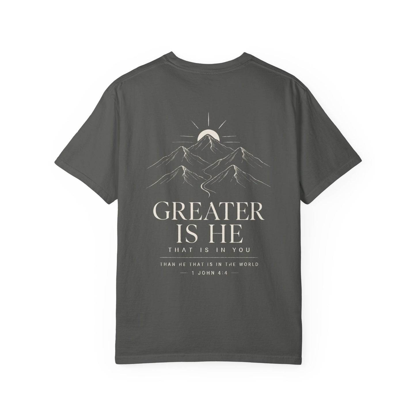 First Love Mountain T-Shirt — "Greater Is He" Christian Faith Tee