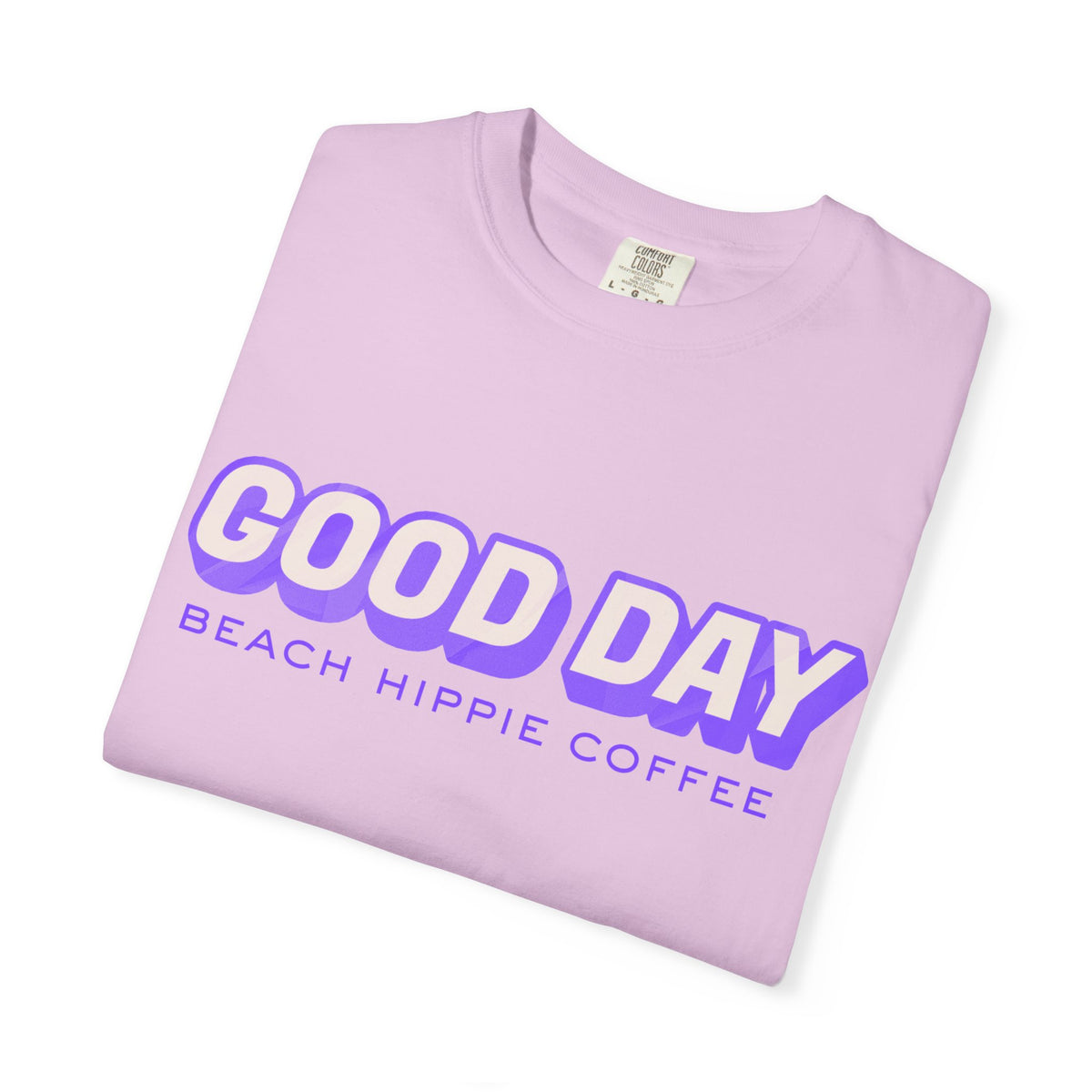 Good Day Graphic T-Shirt — "Today... I Am" Inspirational Beach Coffee Tee
