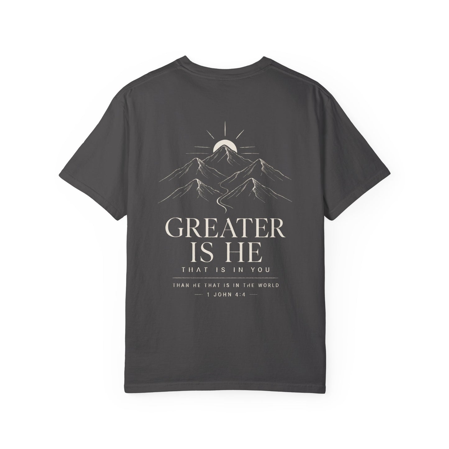 First Love Mountain T-Shirt — "Greater Is He" Christian Faith Tee