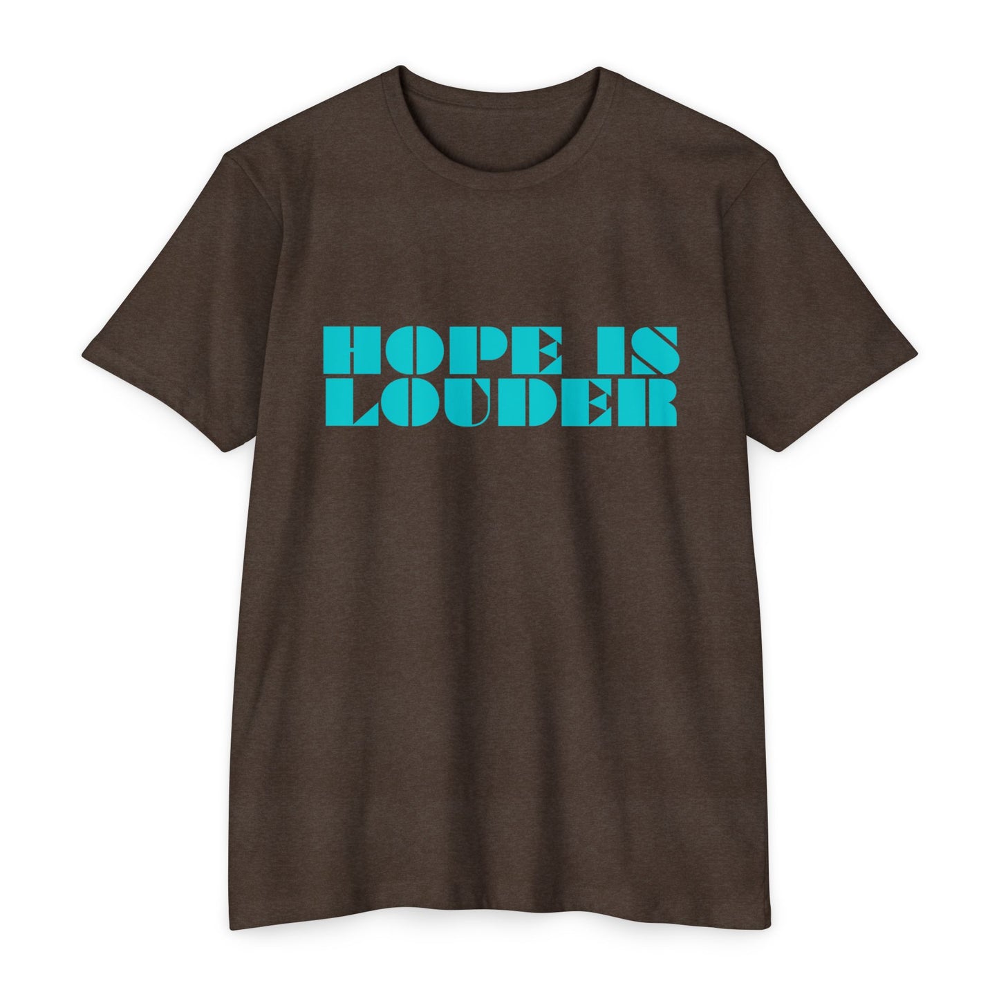 Hope Is Louder Beach Coffee T-Shirt