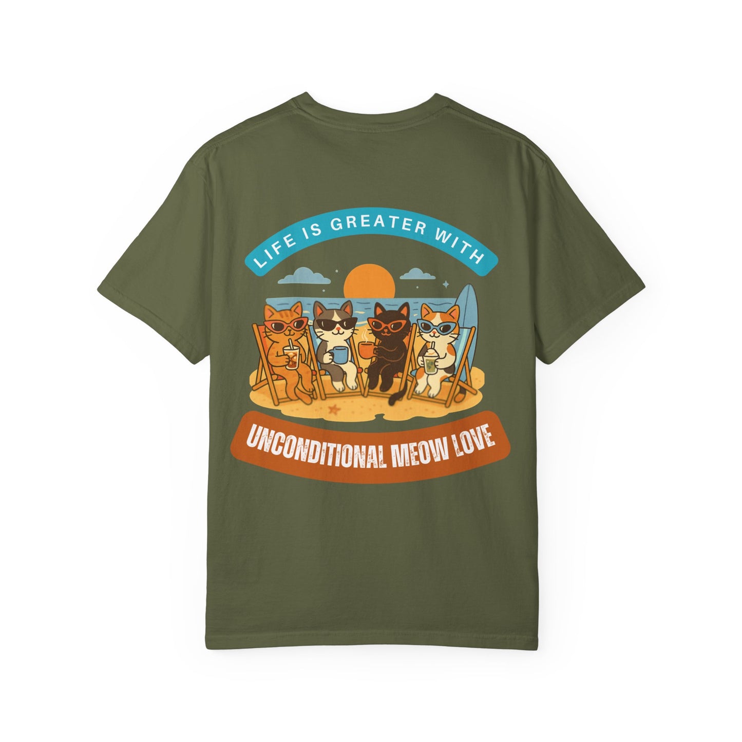 Cat Beach T-Shirt — "Life Is Greater With Unconditional Meow Love" Graphic Tee